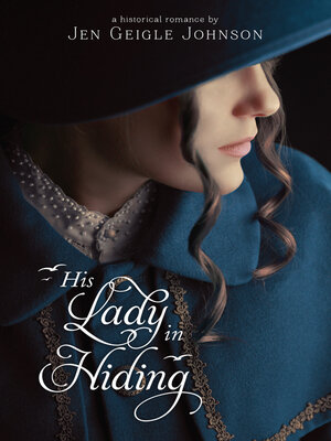 cover image of His Lady in Hiding